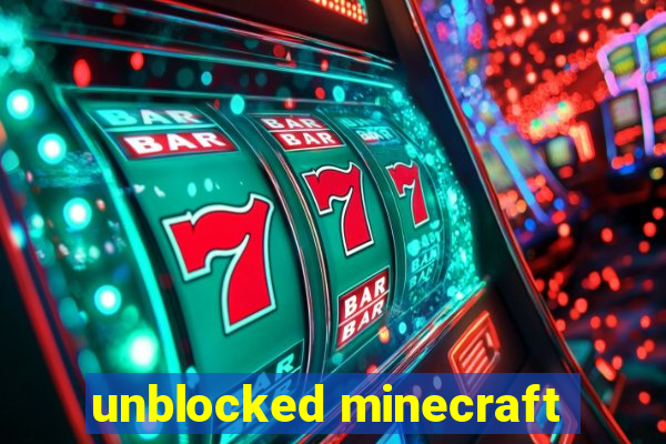 unblocked minecraft